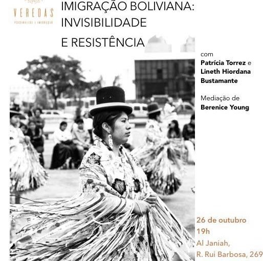 VI Ciclo de Formação: Imigração Boliviana: invisibilidade e resistência